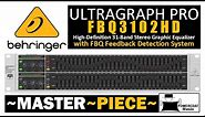 Behringer FBQ3102HD 31-Band Stereo Graphic EQ: Why and How I Use IT