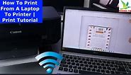 How To Print From A Laptop To Printer | Print Tutorial