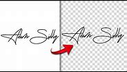 Transparent Signature in Photoshop - 2 Minutes Photoshop Tutorial
