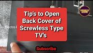 How to open Back cover of screw less type Samsung Tv with jig/tool||Open Back cover of screwless Tv
