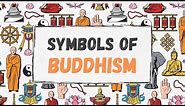 WHAT ARE THE SYMBOLS OF BUDDHISM ? | BUDDHISM