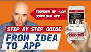 Idea For An App (Step-by-Step Guide To Get Started)