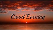 Good evening images download, Good evening status, Wishes, msg, WhatsApp & Fb Status #goodevening