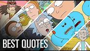 16 Best 'Rick & Morty' Quotes of All Time