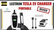 Lectron Portable Tesla EV Charger 12A 32A Level 1 Level 2 Review