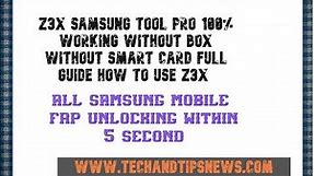Z3X samsung tool Pro 100% working without BOX without Smart Card full guide how to use z3x part 1