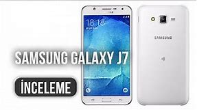 Samsung Galaxy J7 İncelemesi