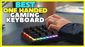 TOP 5 Best One Handed Gaming Keyboard in 2023 RGB Keyboards
