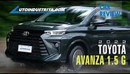 2022 Toyota Avanza 1.5 G CVT - Car Review