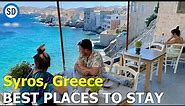 Where to Stay in Syros, Greece - Best Towns, Hotels, & Areas