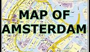 MAP OF AMSTERDAM NETHERLANDS