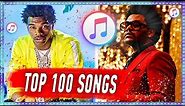 TOP 100 BEST SONGS ITUNES | EVERYONE IS LOOKING FOR THESE SONGS