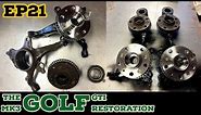 "The Mk3 Golf Gti Restoration" EP21 New Hubs And Bearings