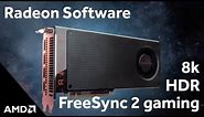 Radeon Software Supercharges 8K, HDR, & FreeSync 2 Gaming