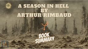 A Season in Hell by Arthur Rimbaud Book Summaries in English 📚