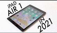iPad Air 1 In 2021! (Still Worth It?) (Review)