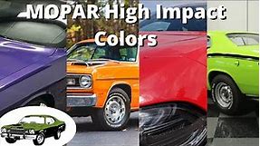 MOPAR High Impact Colors, a brief history, the new lineup, and how to get the color of your choice.