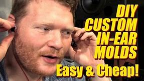 Cheap DIY Custom In-Ear Headphone Molds