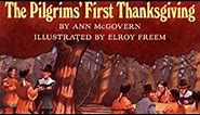The Pilgrims First Thanksgiving by Ann McGovern
