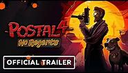 Postal 4: No Regrets - Official PS4 and PS5 Announcement Trailer