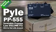Overview of the Pyle PP555 Phone Preamp for your older turntables