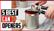 Top 5 Best Can Openers of 2024