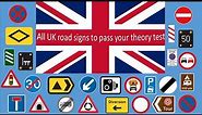 All UK road signs to pass your theory test