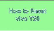How to Reset & Unlock vivo Y20