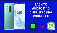 How To Roll Back To Android 10 From Android 11 OnePlus 8 Pro and OnePlus 8