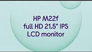 HP M22f Full HD 21.5" IPS LCD Monitor - Black & Silver - Product Overview