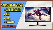 ✅ Samsung U32J590 Review: Affordable 4K UHD FreeSync Gaming Monitor