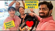 First time Baby comes home ! Indian-Chinese Baby - Face and Name reveal