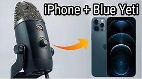 How to Connect Blue Yeti Microphone to iPhone