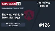 #126 Showing Validation Error Messages | Reactive Forms | A Complete Angular Course