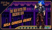 The Man with the Machine Gun, but it sounds like Sonic the Hedgehog