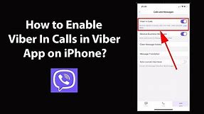 How to Enable Viber In Calls in Viber App on iPhone?