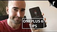 OnePlus 6 Tips and Tricks | 10 features you need to try