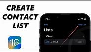 How To Create Contact List On iPhone (iOS 16)