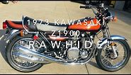 73 Z1900 Kawasaki "RAWHIDE"