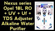 Nexus Pure Copper RO Water Purifier Unboxing | Opel 18 L | Aqua Supreme | RO Water Support |
