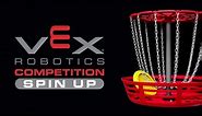 VEX Robotics Competition: Spin Up | 2022 - 2023 Game