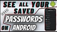 How To See Your Saved Passwords On Android Phone