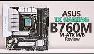 ASUS TX Gaming B760M WIFI Review