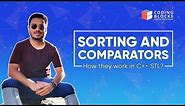 Sorting using C++ STL - Part 1 || Using sort() with Comparator Functions