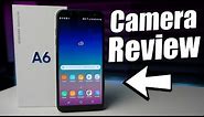 Samsung Galaxy A6 Camera Review | Photo/Video Samples