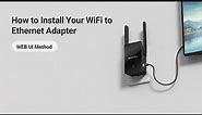How to Set up BrosTrend AX3000 WiFi to Ethernet Adapter by Using the WEB UI Method