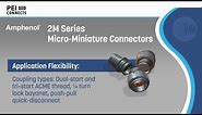 Amphenol 2M Series Micro-Miniature Connectors