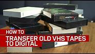Convert your VHS tapes into digital files