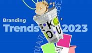 9 Biggest Branding Trends for 2023: From Daring Nostalgia to Humanized Brands