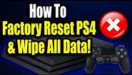 How to Factory Reset PS4 to Resell it! Delete All Data on PS4 (For Beginners!)